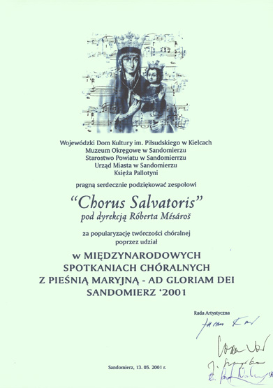 Diplom za popularizáciu zborovej tvorby z festivalu Międzynarodowe Spotkania Chóralne z Pieśnią Maryjną “Ad Gloriam Dei” (Sandomierz 2001)